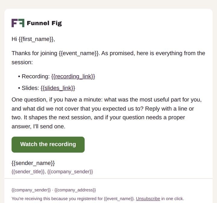 First email in the Post-Webinar 3-Track Follow-up pack